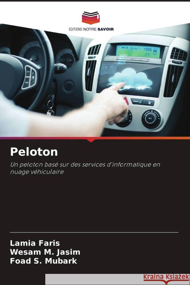 Peloton Faris, Lamia, M. Jasim, Wesam, S. Mubark, Foad 9786206376637 Editions Notre Savoir - książka