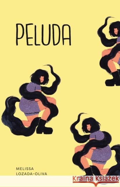 Peluda Melissa Lozada-Oliva 9781943735242 Button Poetry - książka