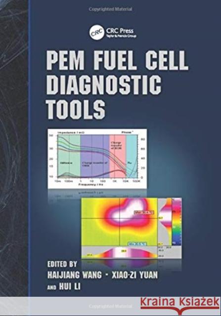 PEM Fuel Cell Diagnostic Tools  9781138113343  - książka
