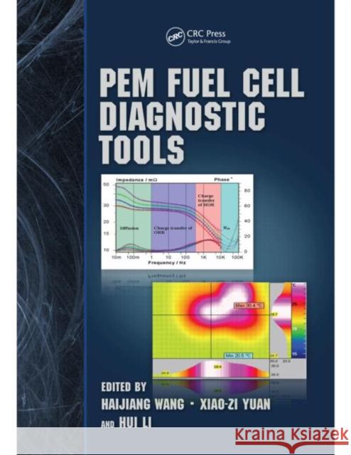PEM Fuel Cell Diagnostic Tools   9781439839195  - książka