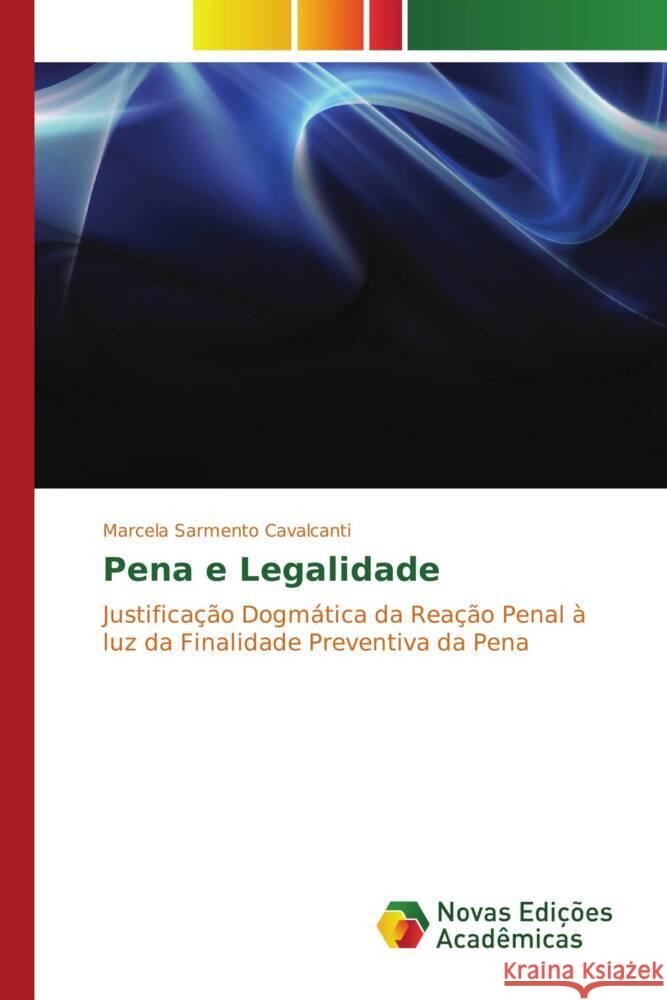 Pena e Legalidade Sarmento Cavalcanti, Marcela 9783330198869 Novas Edições Acadêmicas - książka