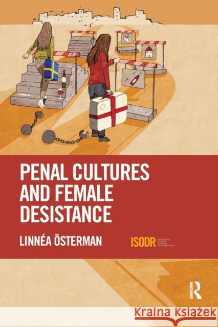 Penal Cultures and Female Desistance Linnea Osterman 9780367481995 Routledge - książka