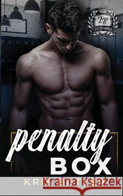 Penalty Box Kris Butler 9781958746110 Incognito Scribe Productions LLC - książka