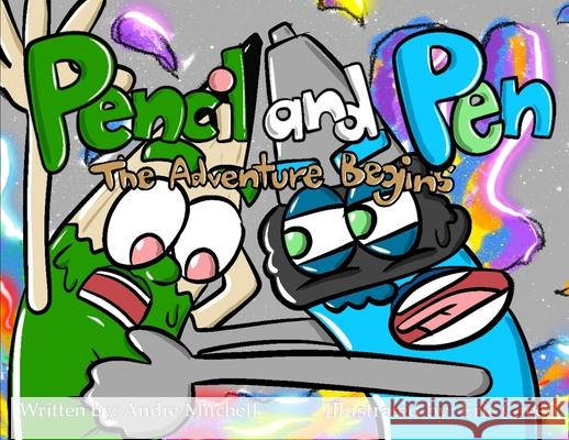 Pencil and Pen Andre A. Mitchell Eric Green 9781965967690 Andre a Mitchell & Eric Green - książka