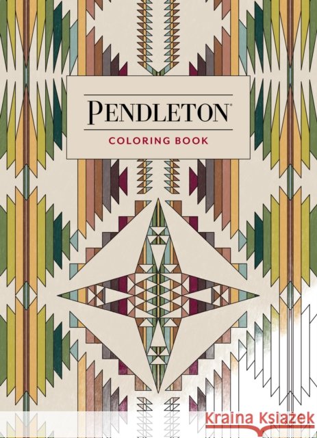 Pendleton Coloring Book Pendleton Woolen Mills 9781797240404 Chronicle Books - książka
