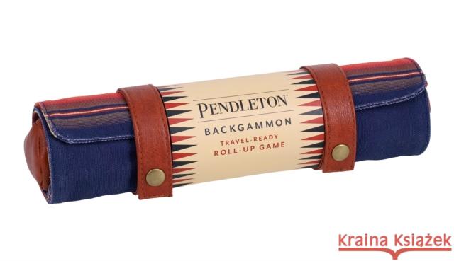Pendleton Serape Pattern Backgammon: Travel-Ready Roll-Up Game Pendleton Woolen Mills 9781797231358 Chronicle Books - książka