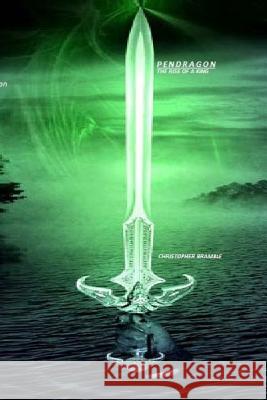 Pendragon Christopher Bramble 9781508924005 Createspace - książka