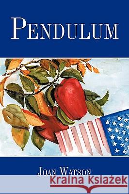 Pendulum Joan Watson 9781452022116 AuthorHouse - książka