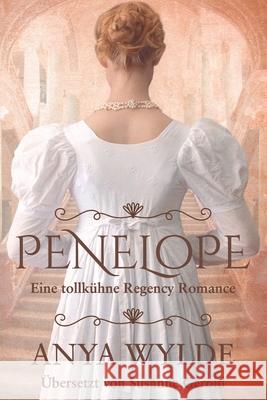 Penelope: Eine tollkühne Regency Romance Gerold, Susanne 9798532699885 Independently published - książka