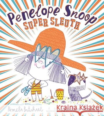 Penelope Snoop, Super Sleuth Pamela Butchart 9781526656667 Bloomsbury Publishing PLC - książka