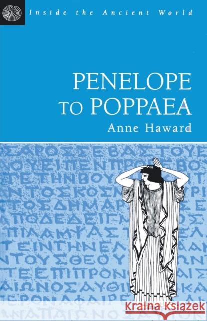 Penelope to Poppaea Anne Haward 9781853994982 Duckworth Publishers - książka