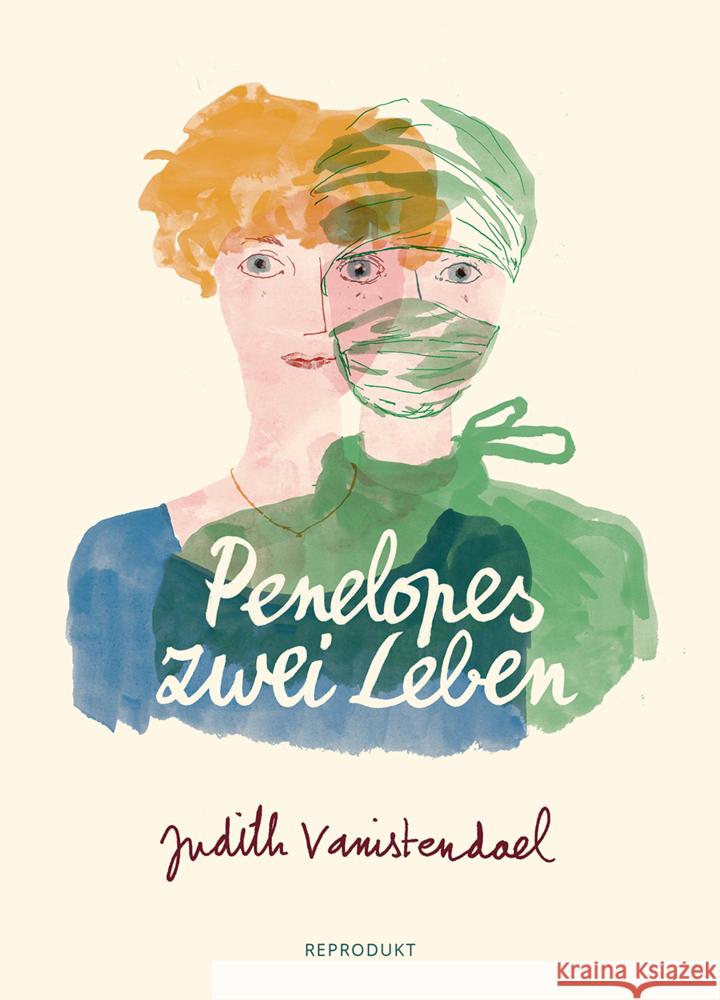 Penelopes zwei Leben Vanistendael, Judith 9783956402418 Reprodukt - książka