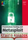 Penetration Testing mit Metasploit Brabetz, Sebastian 9783747505625 MITP-Verlag