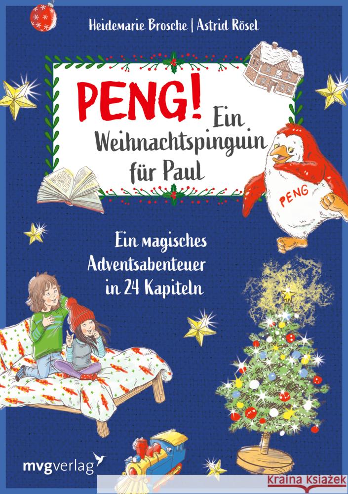 Peng! Ein Weihnachtspinguin für Paul Brosche, Heidemarie, Rösel, Astrid 9783747404935 mvg Verlag - książka