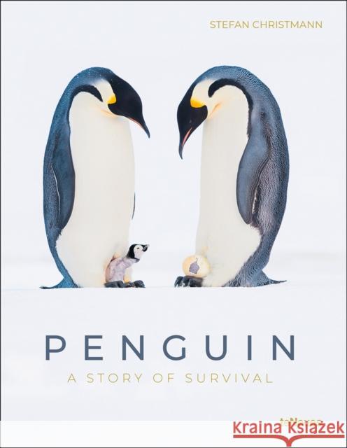 Penguin: A Story of Survival Stefan Christmann 9783961712892 Te Neues Publishing Company - książka