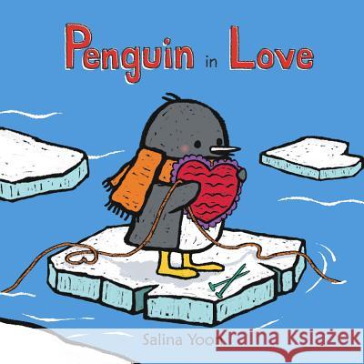 Penguin in Love Salina Yoon 9780802736000 Walker Childrens - książka