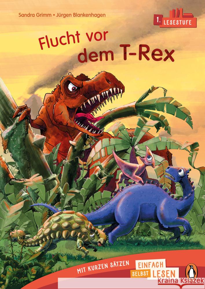 Penguin JUNIOR - Einfach selbst lesen: Flucht vor dem T-Rex (Lesestufe 1) Grimm, Sandra 9783328303275 Penguin Junior - książka