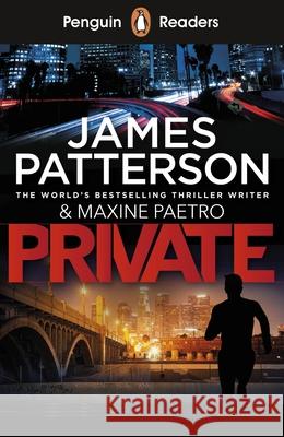 Penguin Readers Level 2: Private (ELT Graded Reader): Abridged Edition James Patterson 9780241397701 Penguin Random House Children's UK - książka