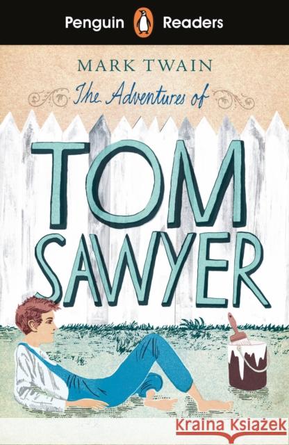 Penguin Readers Level 2: The Adventures of Tom Sawyer (ELT Graded Reader): Abridged Edition Mark Twain 9780241430880 Penguin Random House Children's UK - książka