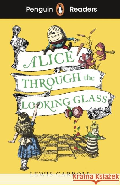 Penguin Readers Level 3: Alice Through the Looking Glass: Abridged Edition Lewis Carroll 9780241636763 Penguin Random House Children's UK - książka