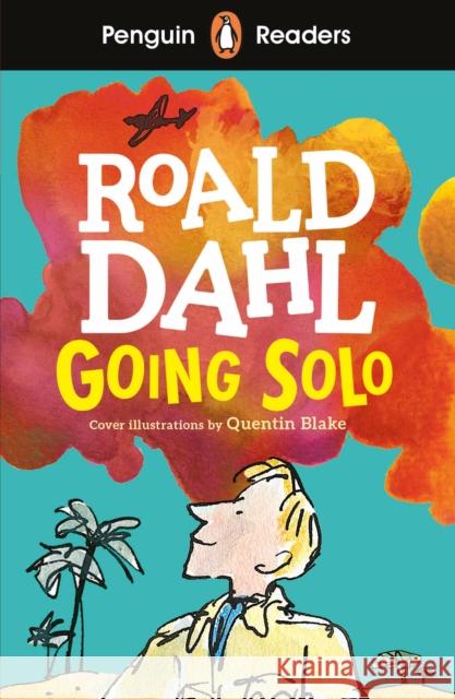 Penguin Readers Level 4: Going Solo (ELT Graded Reader) Roald Dahl 9780241430927 Penguin Random House Children's UK - książka