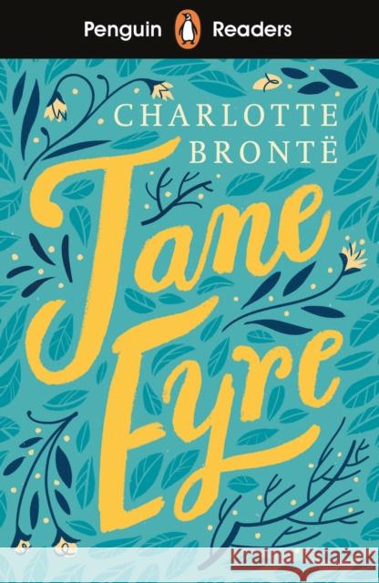 Penguin Readers Level 4: Jane Eyre (ELT Graded Reader): Abridged Edition Charlotte Bronte 9780241430934 Penguin Random House Children's UK - książka