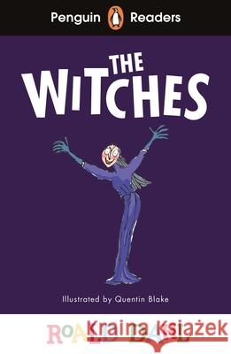 Penguin Readers Level 4: Roald Dahl The Witches (ELT Graded Reader) Roald Dahl 9780241611142 Penguin Random House Children's UK - książka