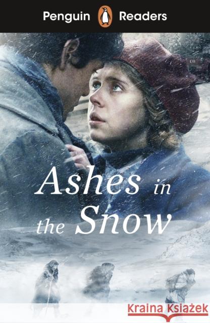 Penguin Readers Level 5: Ashes in the Snow (ELT Graded Reader): Abridged Edition Ruta Sepetys 9780241700549 Penguin Random House Children's UK - książka