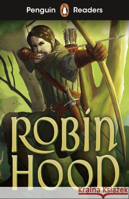 Penguin Readers Starter Level: Robin Hood (ELT Graded Reader)  9780241463390 Penguin Random House Children's UK - książka