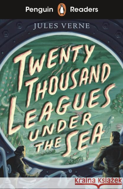 Penguin Readers Starter Level: Twenty Thousand Leagues Under the Sea (ELT Graded Reader) Verne, Jules 9780241493243 Penguin Random House Children's UK - książka