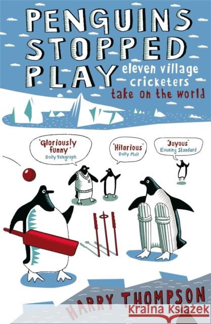 Penguins Stopped Play Harry Thompson 9780719563461 John Murray Press - książka