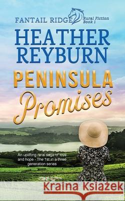 Peninsula Promises Heather Reyburn 9780645123425 Heather Reyburn - książka