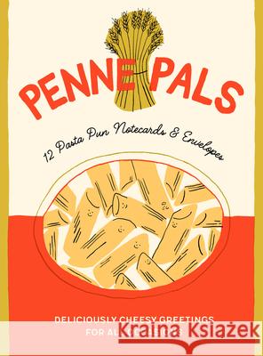 Penne Pals: 12 Pasta Pun Notecards & Envelopes Chronicle Books 9781797227436 Chronicle Books - książka