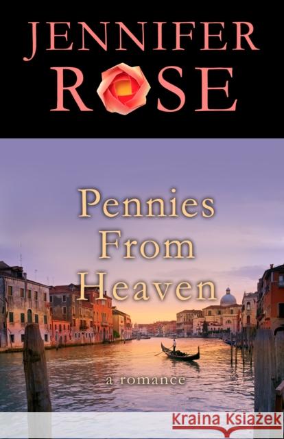 Pennies from Heaven: A Romance  9781504020404 Open Road Distribution - książka