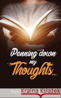 Penning down my Thoughts Manish Veeramani 9781639400485 Notion Press - książka