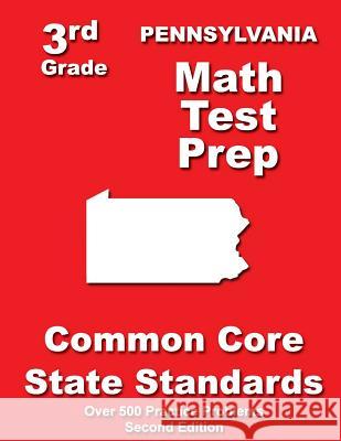 Pennsylvania 3rd Grade Math Test Prep: Common Core State Standards Teachers' Treasures 9781500198275 Createspace - książka