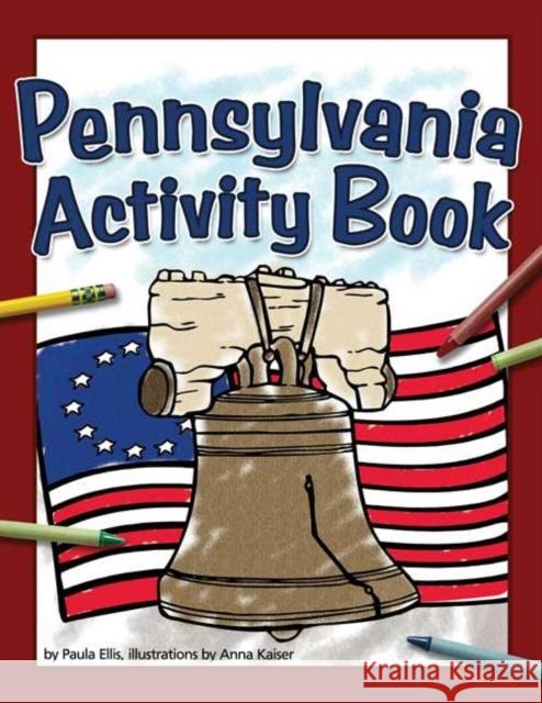 Pennsylvania Activity Book Paula Ellis 9781591933526 Adventure Publications(MN) - książka