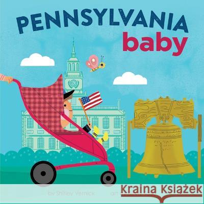 Pennsylvania Baby Shirley Vernick Binny Talib 9781728285771 Hometown World - książka