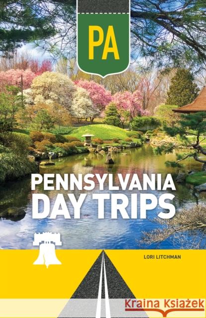 Pennsylvania Day Trips Lori Litchman 9781647554958 Adventure Publications - książka