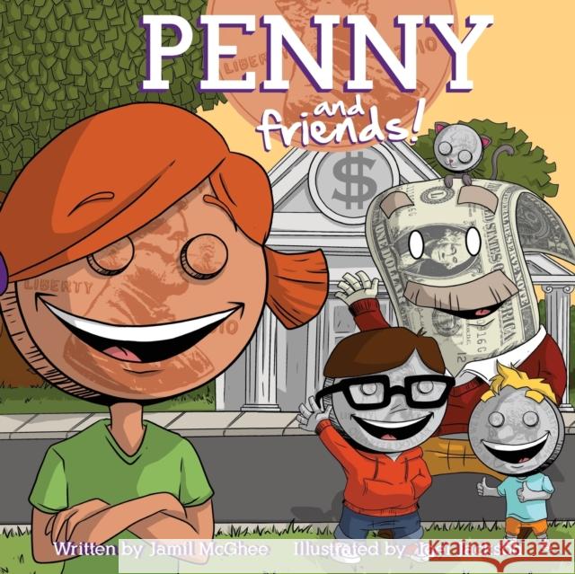 Penny and Friends Jamil McGhee Joel Jackson 9781627877701 Wheatmark - książka