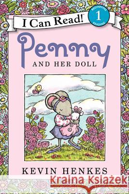 Penny and Her Doll Kevin Henkes Kevin Henkes 9780062082015 Greenwillow Books - książka