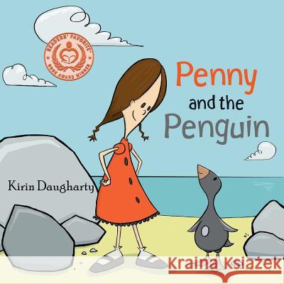 Penny and the Penguin Kirin Daugharty 9781453895030 Createspace Independent Publishing Platform - książka