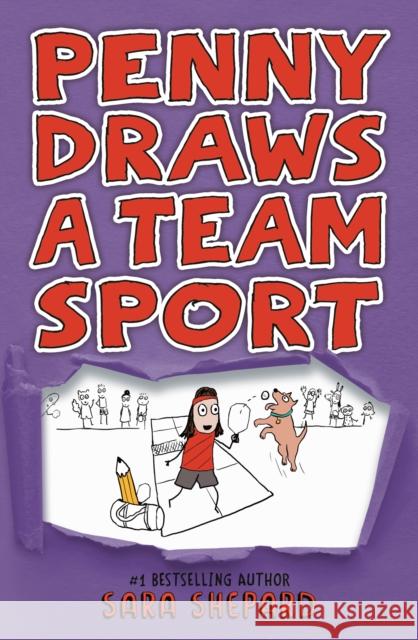 Penny Draws a Team Sport Sara Shepard 9780593700334 G.P. Putnam's Sons Books for Young Readers - książka