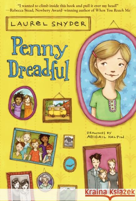 Penny Dreadful Laurel Snyder Abigail Halpin 9780375861697 Yearling Books - książka