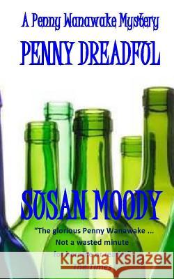 Penny Dreadful Susan Moody 9781911266013 Williams & Whiting - książka