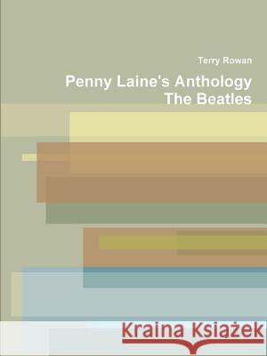 Penny Laine's Anthology Terry Rowan 9781105582301 Lulu.com - książka