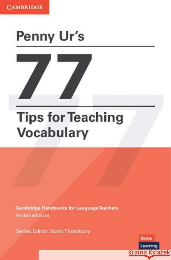 Penny Ur's 77 Tips for Teaching Vocabulary Thornbury, Scott, Ur, Penny 9783125354395 Klett Sprachen - książka