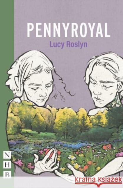 Pennyroyal Lucy Roslyn 9781839040979 Nick Hern Books - książka