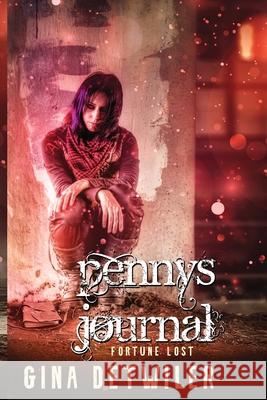 Penny's Journal: Fortune Lost Gina Detwiler 9781953290335 Ally Press - książka