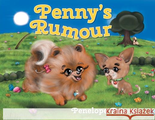Penny's Rumour Penelope Prince Angela Gooliaff 9781039101418 FriesenPress - książka